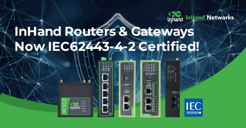 InHand Routers and Gateways IEC62443 Certified