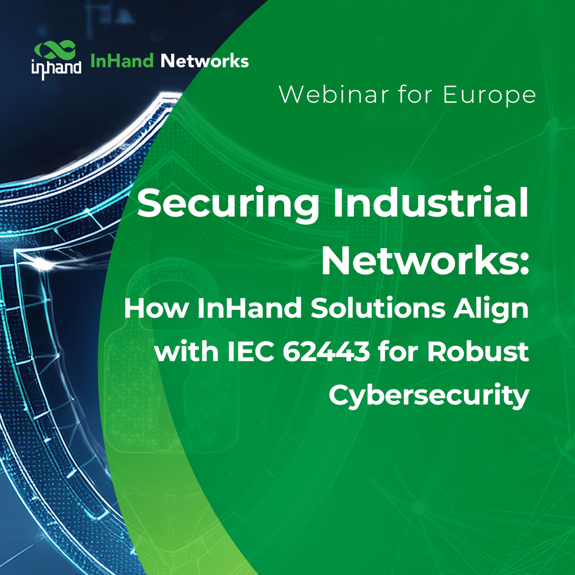 Securing Industrial Networks with IEC 62443 Certified Solutions